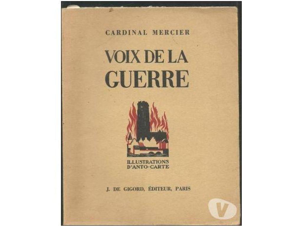 Livres occasion Tarn-et-Garonne Montauban - 82000 - Photos Vivastreet Cardinal MERCIER Voix de la guerre