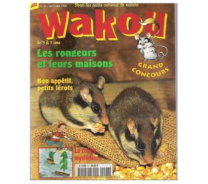 Livres Montauban Tarn-et-Garonne - Photos Vivastreet WAKOU n° 91 de octobre 1996, les rongeurs et leurs maisons
