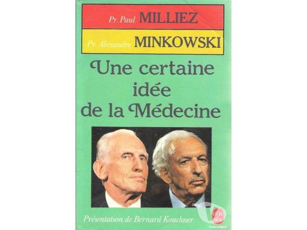 Livres occasion Tarn-et-Garonne Montauban - 82000 - Photos Vivastreet MILLIEZ MINKOWSKI une certaine idee de la médecine