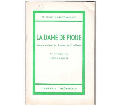 Livres occasion Montauban Tarn-et-Garonne - Photos Vivastreet P. TSCHAIKOWSKY La dame de pique - Roman lyrique