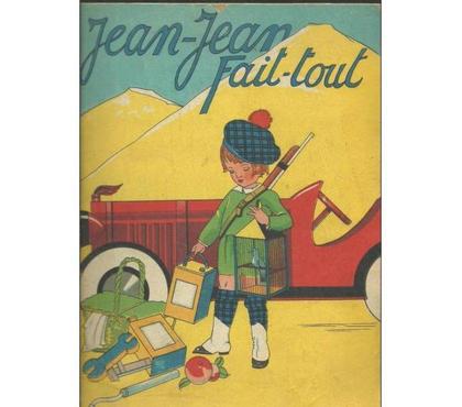 Livres occasion Montauban Tarn-et-Garonne - Photos Vivastreet Histoire de JEAN-JEAN fait tout - Raymond DUPREZ