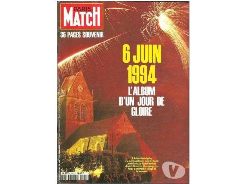 Livres occasion Tarn-et-Garonne Montauban - 82000 - Photos Vivastreet Paris Match 1994 n° 2351 36 pages souvenir 6 juin 1944