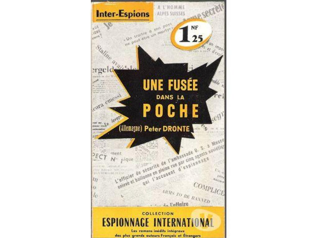 Livres occasion Tarn-et-Garonne Montauban - 82000 - Photos Vivastreet Peter DRONTE Une fusée dans la poche