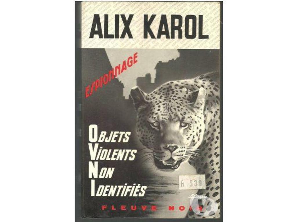 Livres occasion Tarn-et-Garonne Montauban - 82000 - Photos Vivastreet Alix KAROL objets violents non identifiés