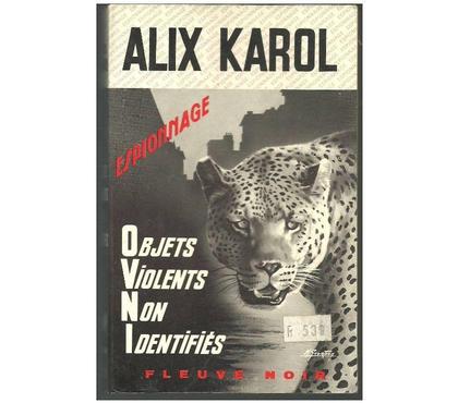 Livres Montauban Tarn-et-Garonne - Photos Vivastreet Alix KAROL objets violents non identifiés