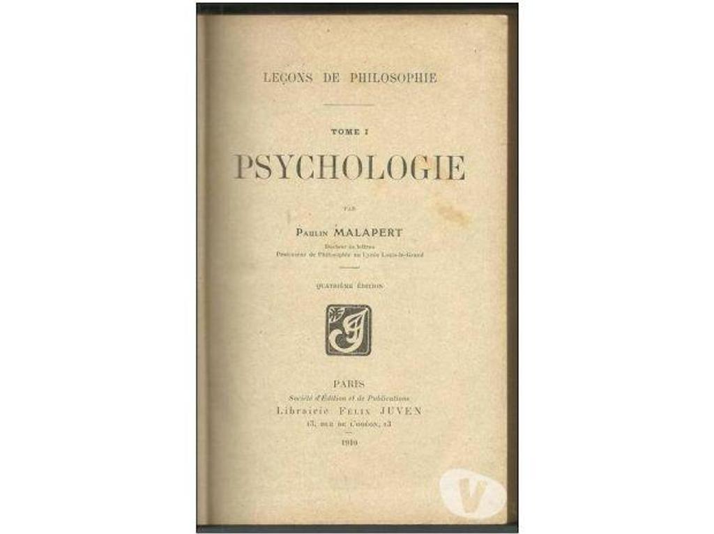 Livres occasion Tarn-et-Garonne Montauban - 82000 - Photos Vivastreet Paulin MALAPERT Leçons de philosophie Tome 1 : psychologie