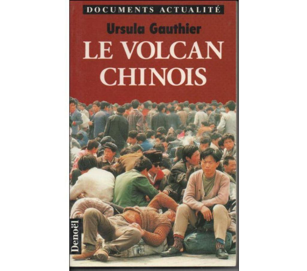Livres occasion Tarn-et-Garonne Montauban - 82000 - Photos Vivastreet Ursula GAUTHIER Le volcan chinois