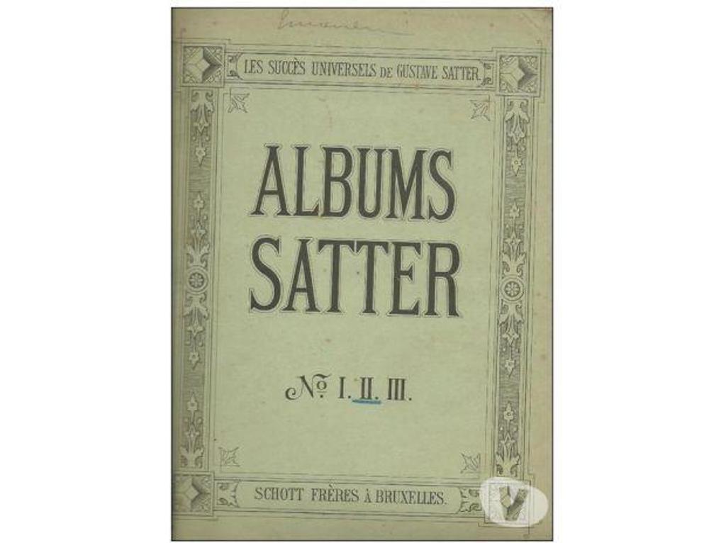 Livres occasion Tarn-et-Garonne Montauban - 82000 - Photos Vivastreet Succès universels de Gustave SATTER - ALbum n° 2 -