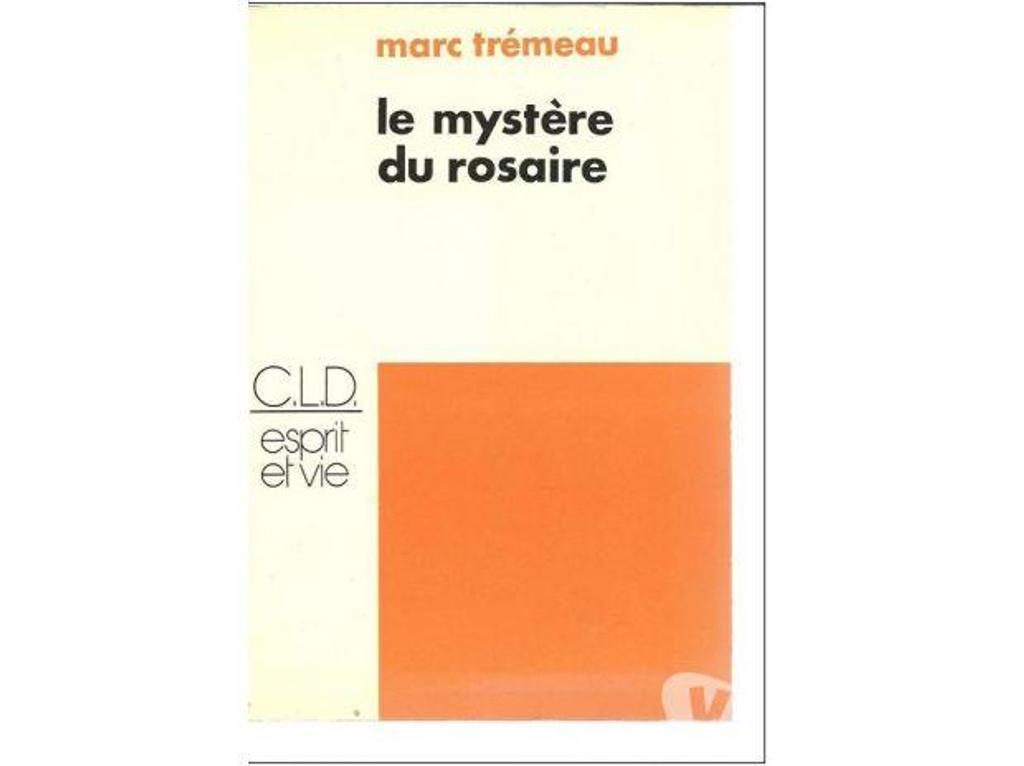 Livres occasion Tarn-et-Garonne Montauban - 82000 - Photos Vivastreet Marc TREMEAU le mystere du rosaire