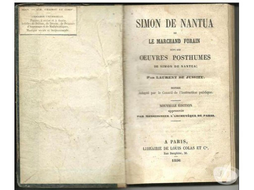 Livres occasion Tarn-et-Garonne Montauban - 82000 - Photos Vivastreet Laurent de JUSSIEU Simon De NANTUA ou le Marchand Forain, Su