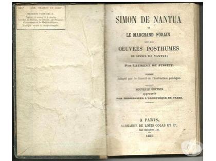 Livres Montauban Tarn-et-Garonne - Photos Vivastreet Laurent de JUSSIEU Simon De NANTUA ou le Marchand Forain, Su