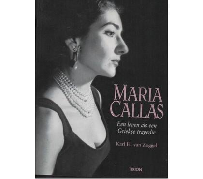Livres occasion Montauban Tarn-et-Garonne - Photos Vivastreet Karl H. van Zoggel MARIA CALLAS (en Néerlandais)