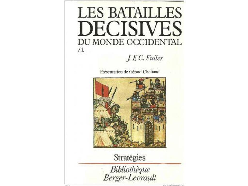 Livres occasion Tarn-et-Garonne Montauban - 82000 - Photos Vivastreet J. F. C. FULLER Les batailles décisives du monde occidental