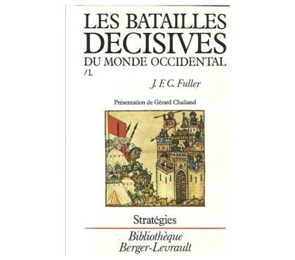 Livres occasion Montauban Tarn-et-Garonne - Photos Vivastreet J. F. C. FULLER Les batailles décisives du monde occidental
