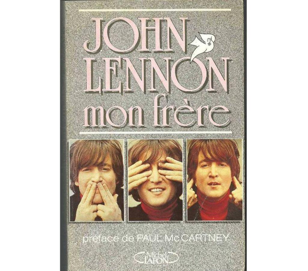 Livres occasion Tarn-et-Garonne Montauban - 82000 - Photos Vivastreet Julia BAIRD et Geoffrey GIULIANO John LENNON mon frère