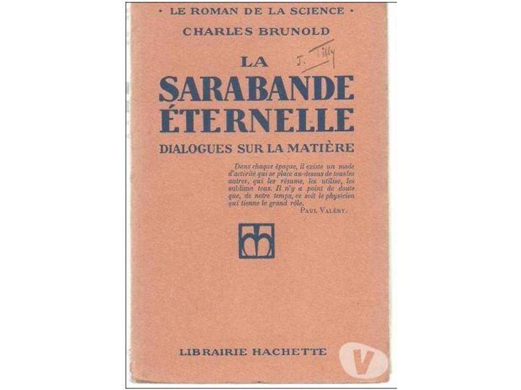 Livres occasion Tarn-et-Garonne Montauban - 82000 - Photos Vivastreet Charles BRUNOLD La sarabande éternelle, dialogues