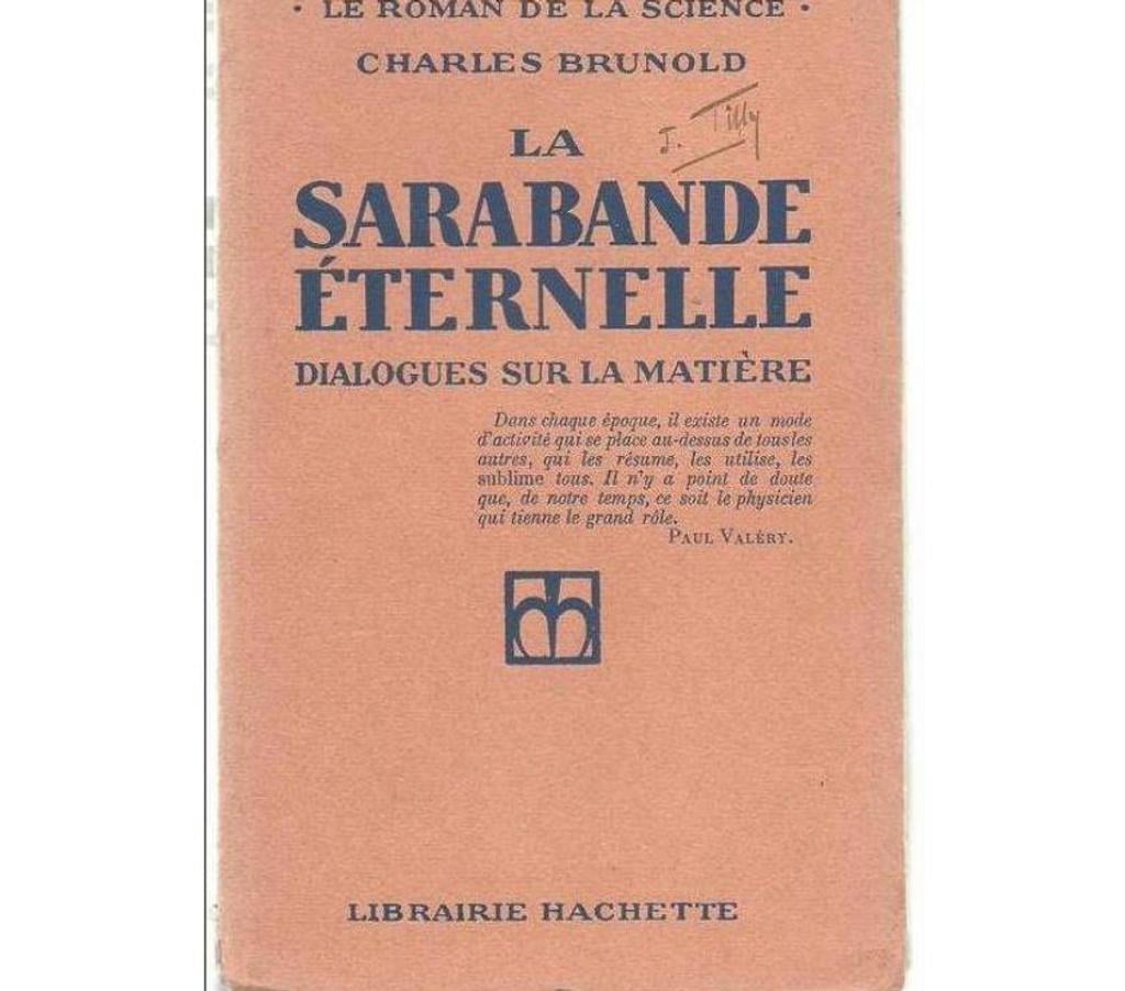 Livres occasion Tarn-et-Garonne Montauban - 82000 - Photos Vivastreet Charles BRUNOLD La sarabande éternelle, dialogues