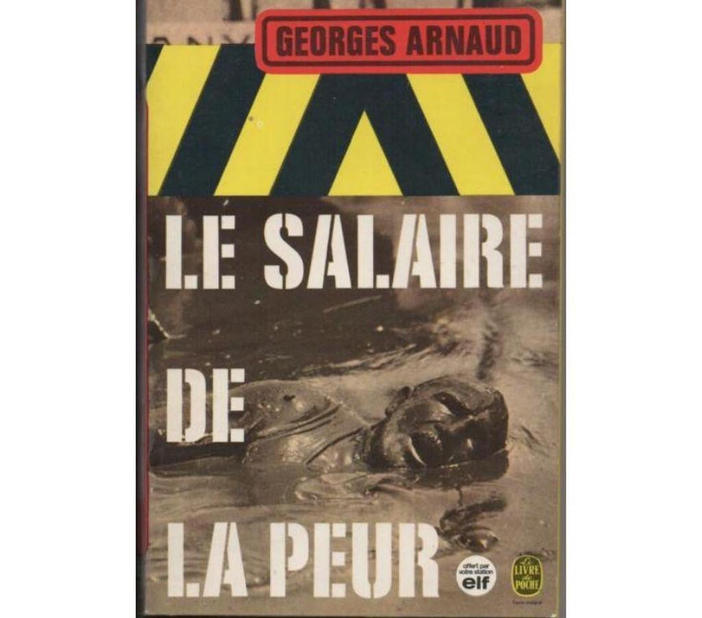 Livres occasion Tarn-et-Garonne Montauban - 82000 - Photos Vivastreet Georges ARNAUD Le salaire de la peur