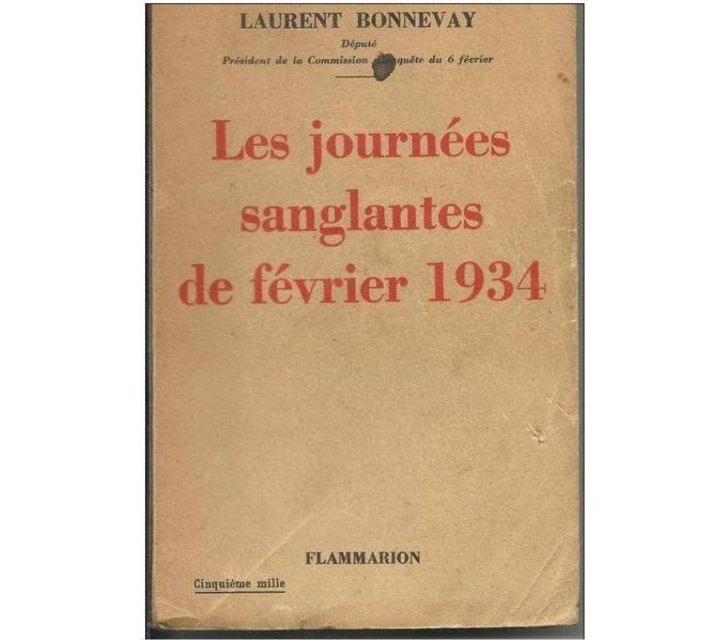 Livres occasion Tarn-et-Garonne Montauban - 82000 - Photos Vivastreet Laurent BONNEVAY Les journées sanglantes de février 1934