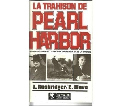 Livres occasion Montauban Tarn-et-Garonne - Photos Vivastreet J. RUSBRIDGER E. NAVE La trahison de Pearl Harbor