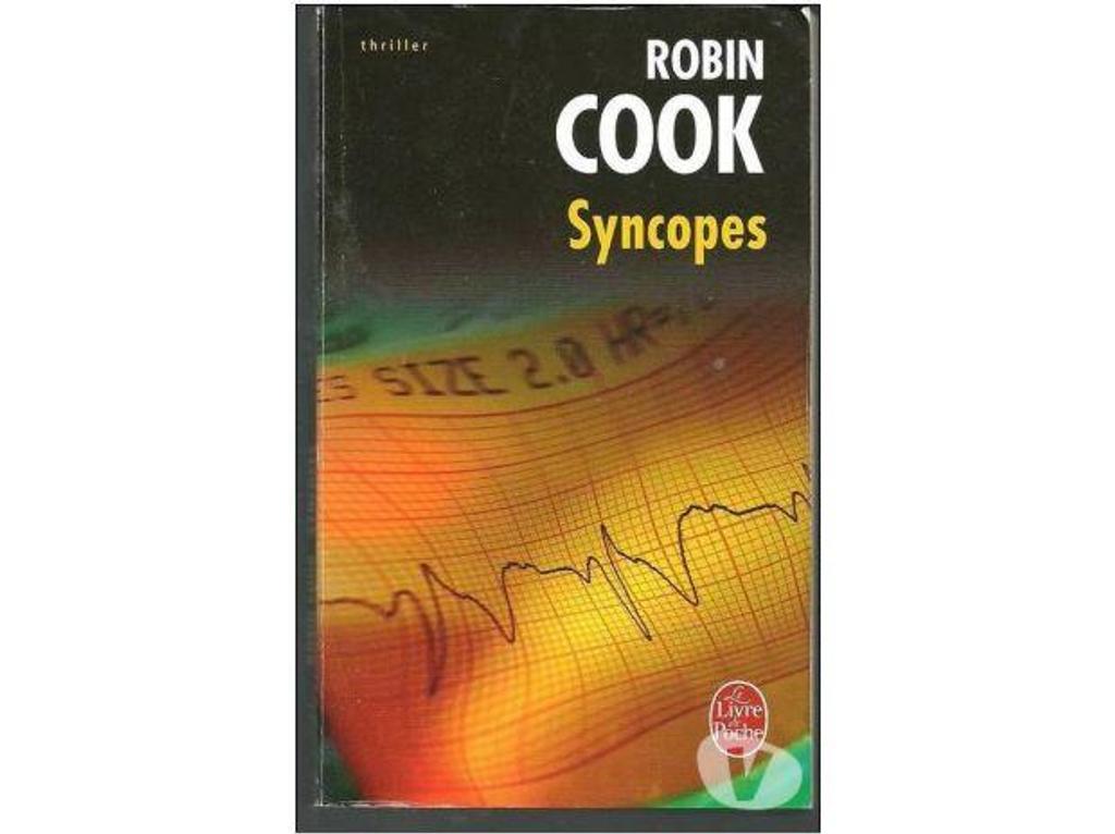 Livres occasion Tarn-et-Garonne Montauban - 82000 - Photos Vivastreet Robin COOK Syncopes
