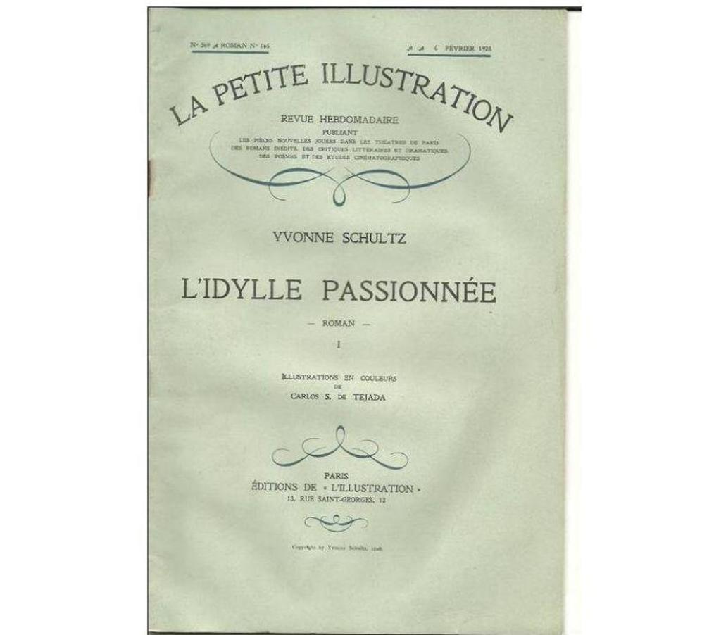 Livres occasion Tarn-et-Garonne Montauban - 82000 - Photos Vivastreet Yvonne SCHULTZ L'idylle passionnée (pte illustrat)