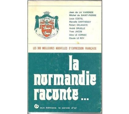 Livres Montauban Tarn-et-Garonne - Photos Vivastreet La Normandie raconte ... les 300 meilleures nouvelles d´expr