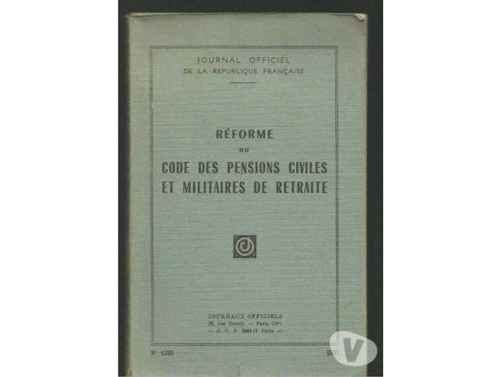 Livres occasion Tarn-et-Garonne Montauban - 82000 - Photos Vivastreet Journal Officiel 1967 n° 1293 - REFORME DU CODE DES PENSIONS
