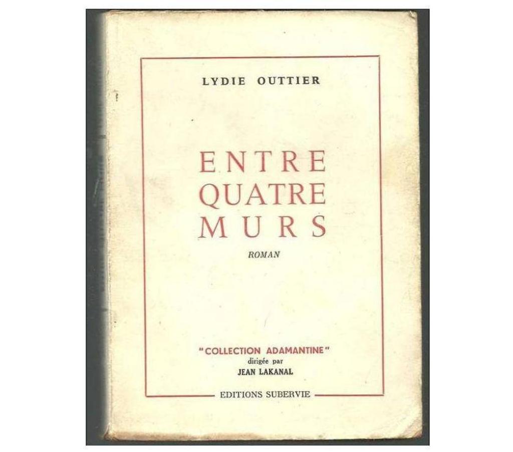 Livres occasion Tarn-et-Garonne Montauban - 82000 - Photos Vivastreet Lydie OUTTIER - Entre quatre murs