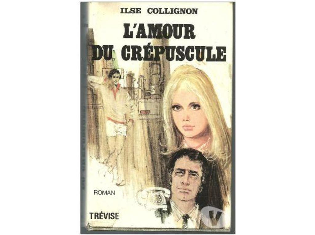 Livres occasion Tarn-et-Garonne Montauban - 82000 - Photos Vivastreet Ilse COLLIGNON L'amour du crépuscule