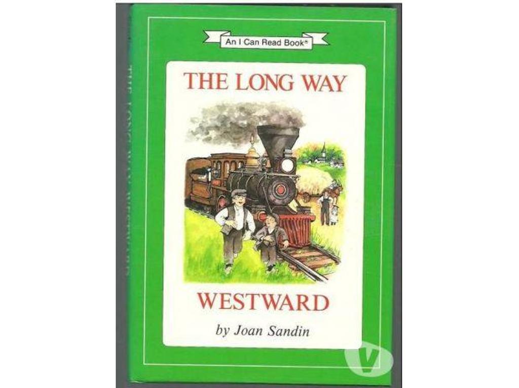 Livres occasion Tarn-et-Garonne Montauban - 82000 - Photos Vivastreet The long way westward by Joan Sandin (en anglais)