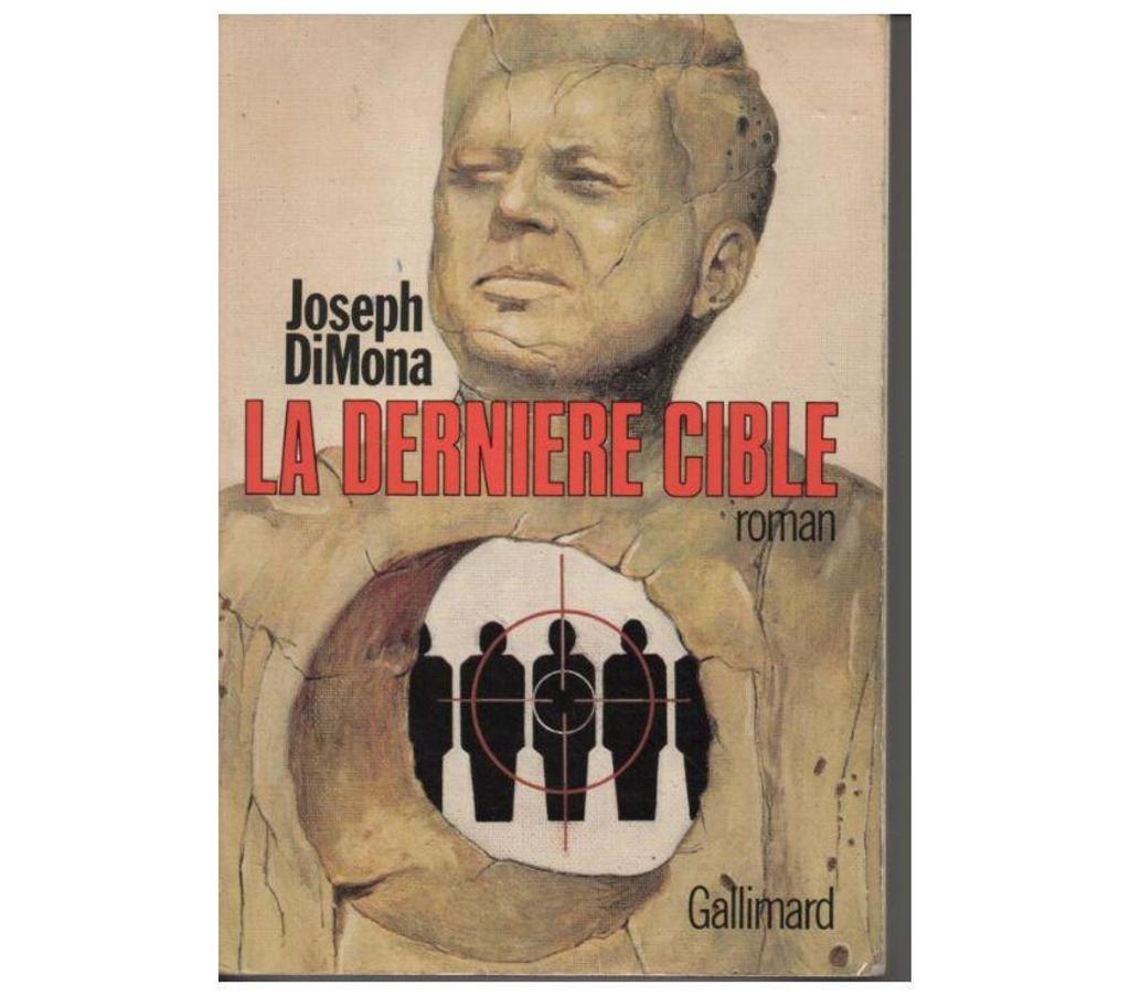 Livres occasion Tarn-et-Garonne Montauban - 82000 - Photos Vivastreet Joseph DIMONA La dernière cible