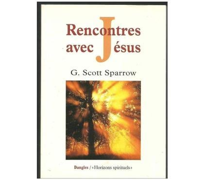 Livres occasion Montauban Tarn-et-Garonne - Photos Vivastreet G. SCOTT SPARROW rencontres avec Jesus