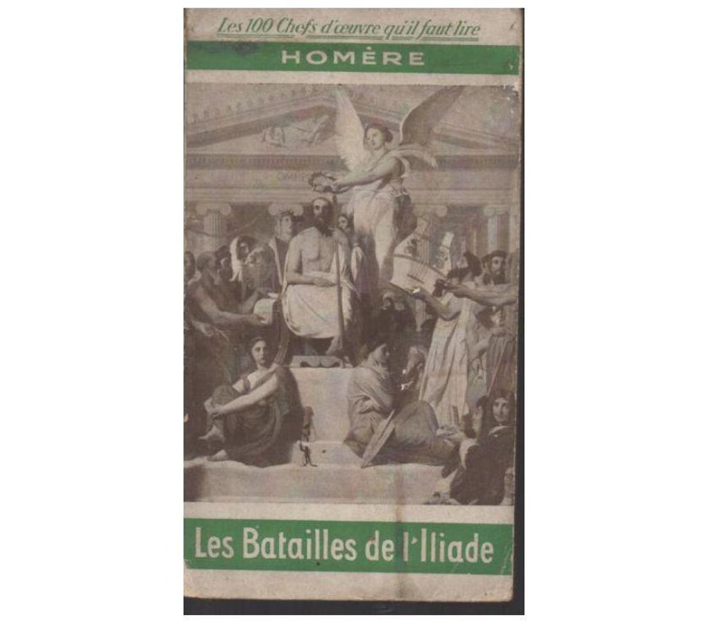 Livres occasion Tarn-et-Garonne Montauban - 82000 - Photos Vivastreet HOMERE Les batailles de l'Iliade