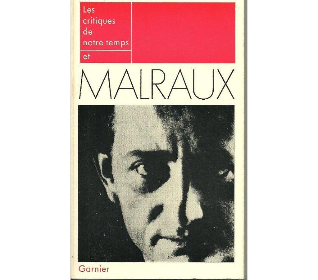 Livres occasion Tarn-et-Garonne Montauban - 82000 - Photos Vivastreet Pol GAILLARD Les critiques de notre temps et MALRAUX