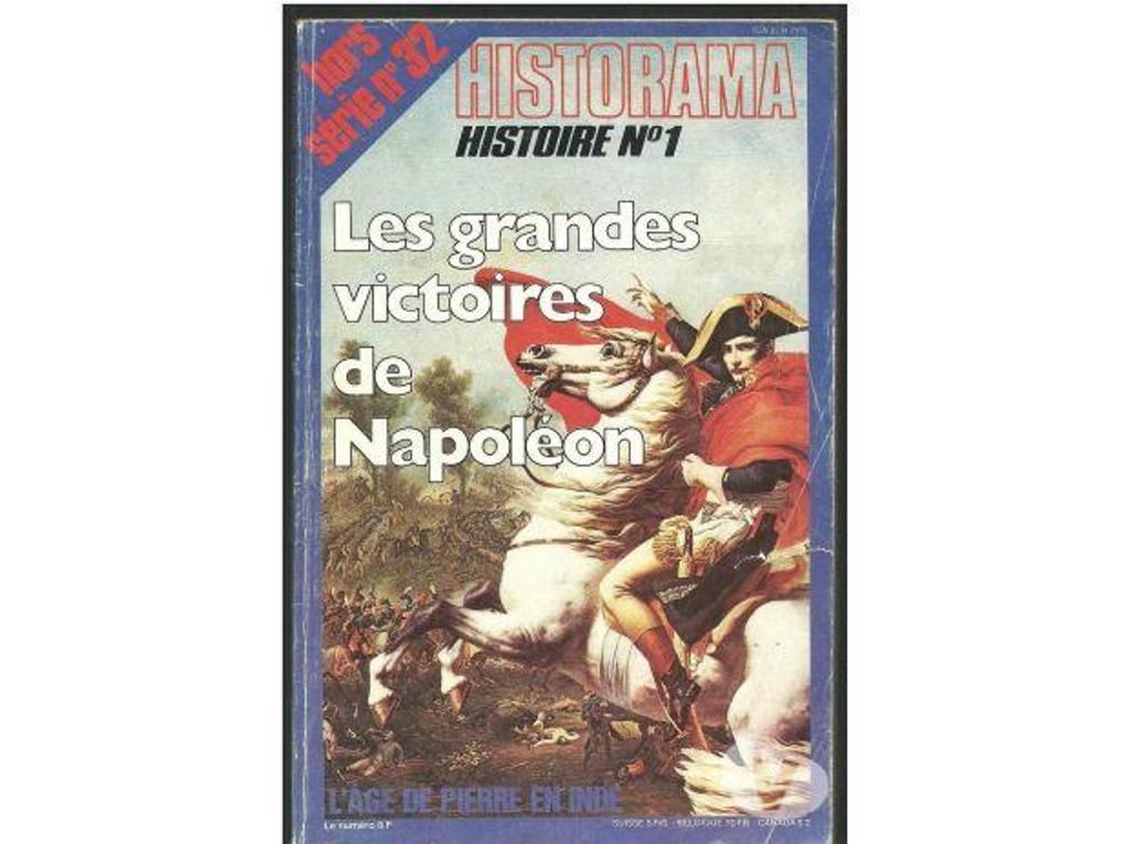 Livres occasion Tarn-et-Garonne Montauban - 82000 - Photos Vivastreet HISTORAMA Hors série 32 grandes victoires Napoléon