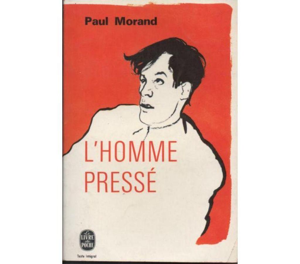 Livres occasion Tarn-et-Garonne Montauban - 82000 - Photos Vivastreet Paul MORAND L´homme pressé - Livre de poche