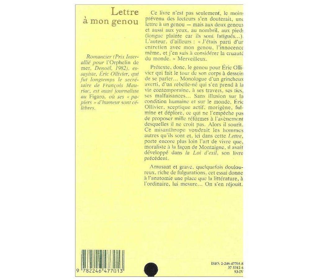 Livres occasion Tarn-et-Garonne Montauban - 82000 - Photos Vivastreet ERIC OLLIVIER Lettre à mon genou Edition GRASSET