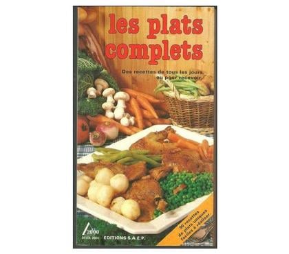 Livres occasion Montauban Tarn-et-Garonne - Photos Vivastreet LES PLATS COMPLETS par Lisette SPADONE 90 recettes