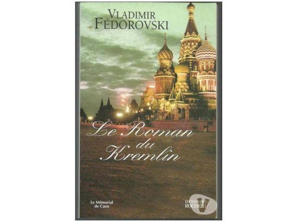 Livres occasion Tarn-et-Garonne Montauban - 82000 - Photos Vivastreet Vladimir FEROROVSKI Le roman du kremlin