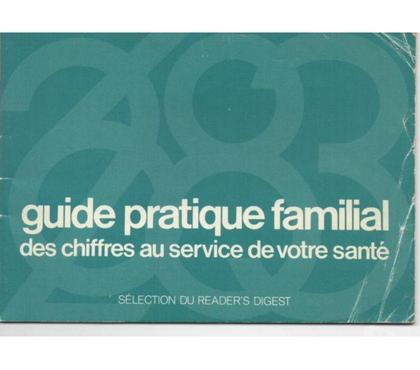 Livres occasion Montauban Tarn-et-Garonne - Photos Vivastreet GUIDE PRATIQUE FAMILIAL chiffres au service de votre santé