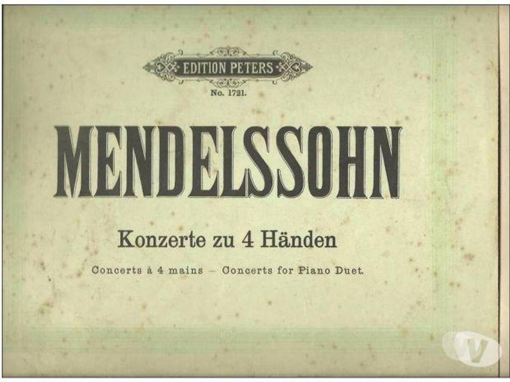 DVD occasion Tarn-et-Garonne Montauban - 82000 - Photos Vivastreet MENDELSSOHN Concerts 4 mains Edition PETERS N°1721