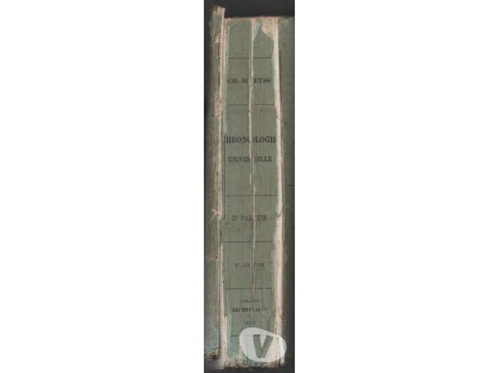Livres occasion Tarn-et-Garonne Montauban - 82000 - Photos Vivastreet CHRONOLOGIE UNIVERSELLE par CH. DREYSS 4e édition
