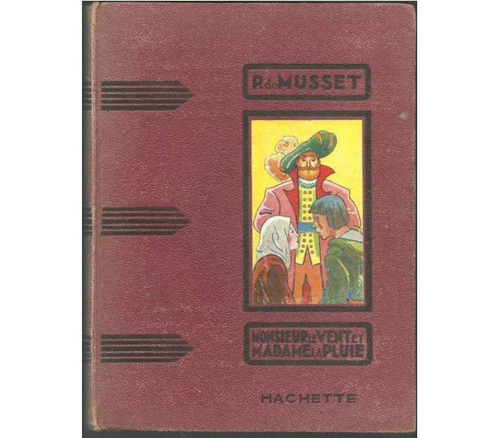 Livres occasion Tarn-et-Garonne Montauban - 82000 - Photos Vivastreet Paul de MUSSET Monsieur le vent et Madame la pluie