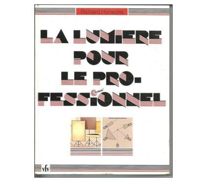 Livres occasion Montauban Tarn-et-Garonne - Photos Vivastreet Richard HUNECKE La lumière pour le professionnel
