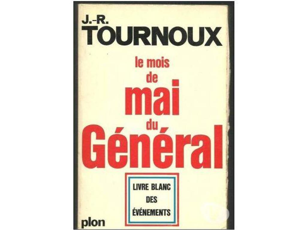 Livres occasion Tarn-et-Garonne Montauban - 82000 - Photos Vivastreet J R TOURNOUX Le mois de mai du Général