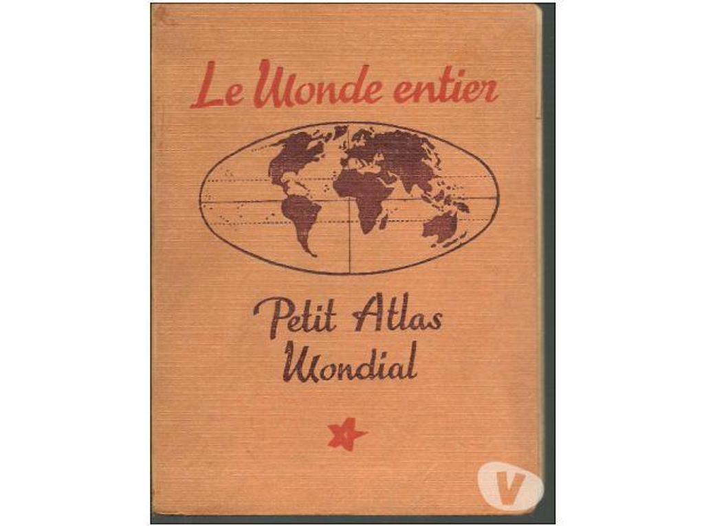 Livres occasion Tarn-et-Garonne Montauban - 82000 - Photos Vivastreet LE MONDE ENTIER petit atlas mondial - 1942