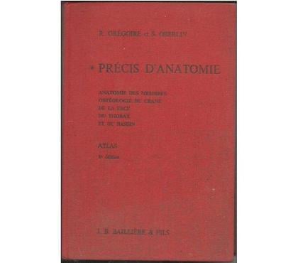 Livres Montauban Tarn-et-Garonne - Photos Vivastreet Precis d'anatomie par R. Grégoire et S Oberlin