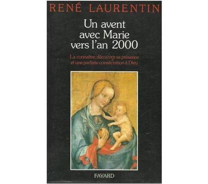 Livres occasion Montauban Tarn-et-Garonne - Photos Vivastreet René LAURENTIN Un Avent avec Marie vers l´an 2000