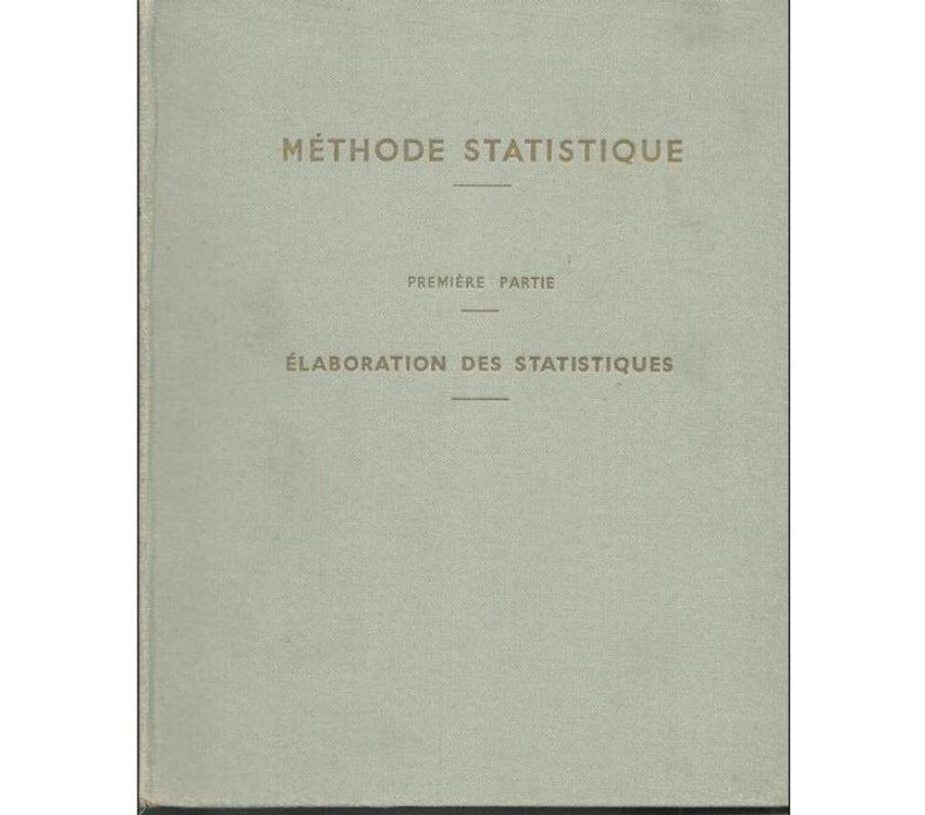 Livres occasion Tarn-et-Garonne Montauban - 82000 - Photos Vivastreet Methode statistique- 1re partie : Elaboration des statistiqu